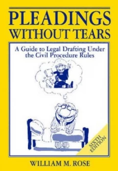 Image of Pleading Without Tears by William M Rose Paperback