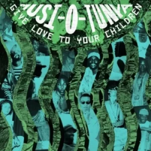 Image of Give Love to Your Children by Musi-O-Tunya CD Album