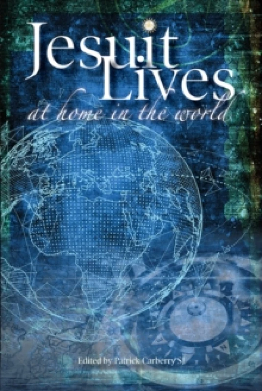 Image of Jesuit Lives : At Home in the World Paperback / softback