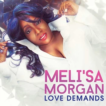 Image of Melisa Morgan - Love Demands CD