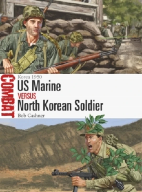 Image of US Marine vs North Korean Soldier : Korea 1950 Paperback / softback