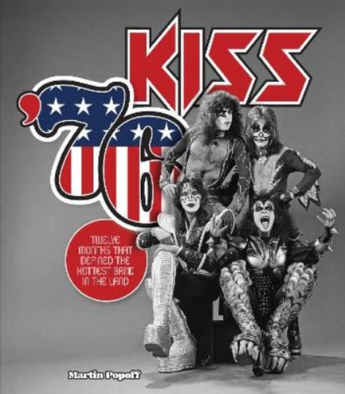 Image of Kiss '76. Hardback. By Martin Popoff Books