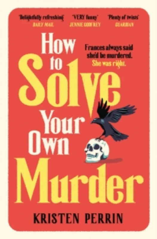 Image of How To Solve Your Own Murder Paperback / softback