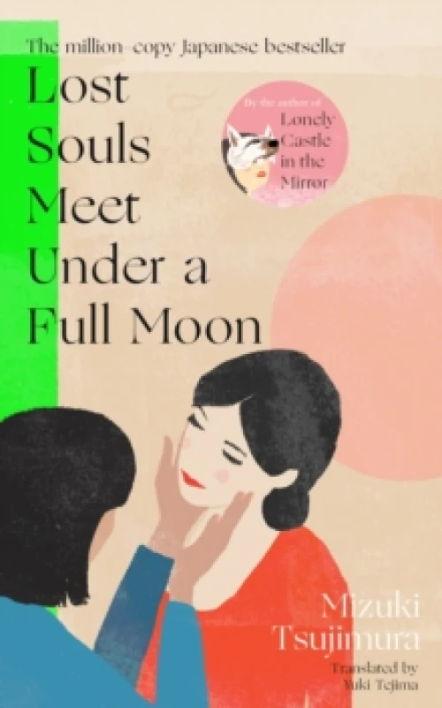 Image of Lost Souls Meet Under a Full Moon. Paperback. By Mizuki Tsujimura Books