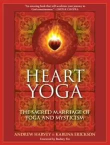 Image of Heart Yoga : The Sacred Marriage of Yoga and Mysticism