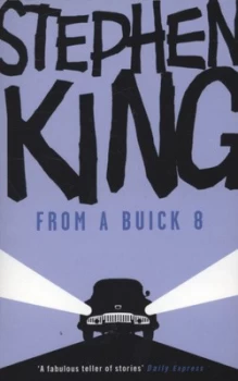Image of From a Buick 8 by Stephen King Paperback