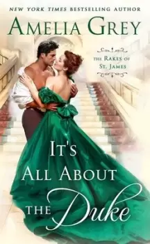 Image of Its all about the duke by Amelia Grey