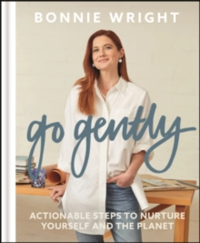 Image of Go Gently : Actionable Steps to Nurture Yourself and the Planet Hardback