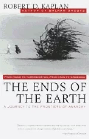 Image of ends of the earth from togo to turkmenistan from iran to cambodia a journey