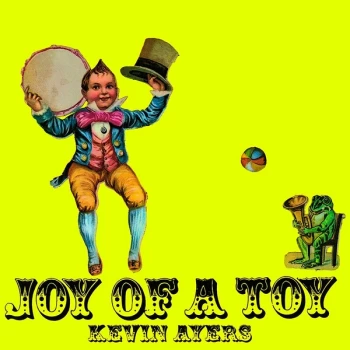 Image of Kevin Ayers - Joy Of A Toy Vinyl