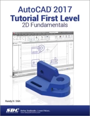 Image of AutoCAD 2017 Tutorial First Level 2D Fundamentals