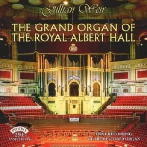 Image of Grand Organ of the Royal Albert Hall The Weir by Various Composers CD Album
