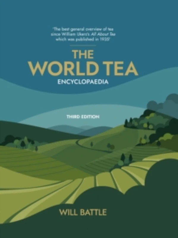 Image of The World Tea Encyclopaedia Hardback