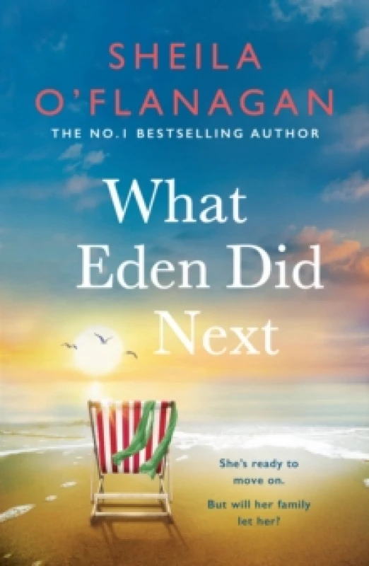 Image of What Eden Did Next : The moving and uplifting bestseller you'll never forget Paperback / softback