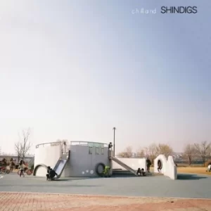 Image of Chilland by Shindigs CD Album