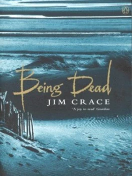Image of Being Dead by Jim Crace Paperback