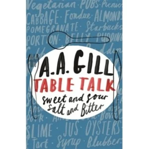 Image of Table Talk : Sweet And Sour, Salt and Bitter