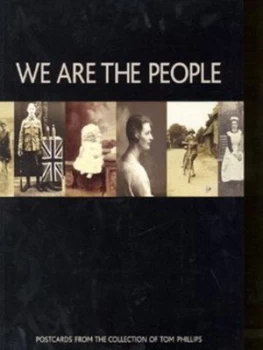 Image of We Are the People by Tom Phillips and National Portrait Gallery Paperback
