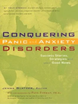 Image of Conquering Panic and Anxiety Disorders by Jenna Glatzer Paperback