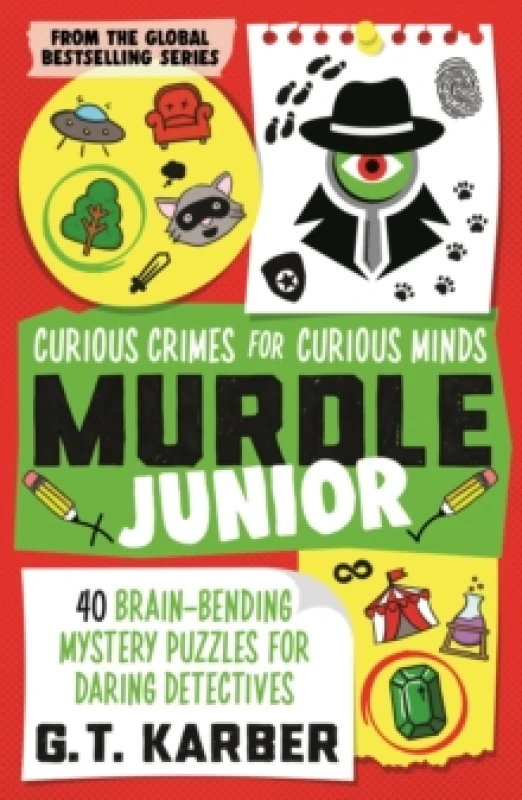 Image of Murdle Junior: Curious Crimes for Curious Minds : From the Sunday Times bestselling series Paperback / softback