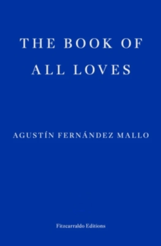 Image of The Book of All Loves Paperback / softback