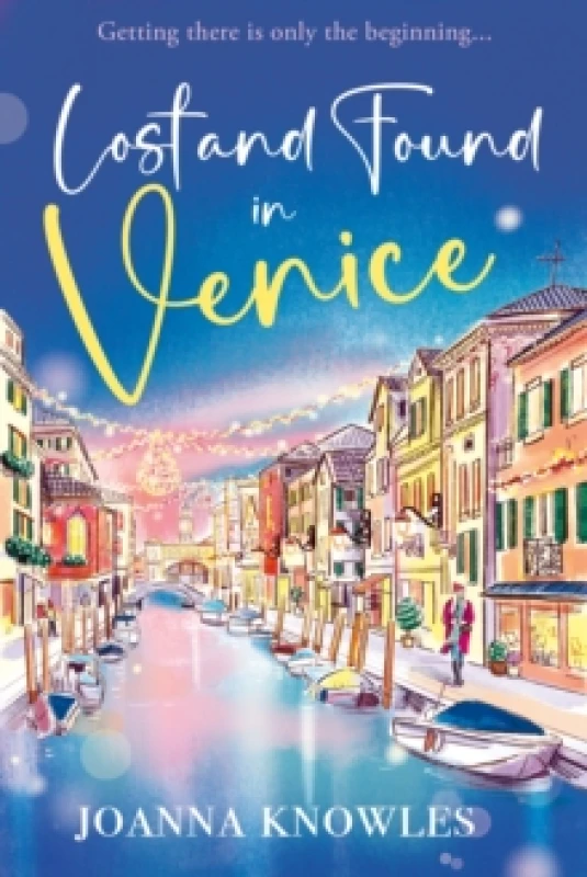 Image of Lost and Found in Venice : The warm and cosy read of the year! Paperback / softback