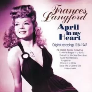 Image of Frances Langford - April in My Heart - Original Recordings 1934 - 1947 CD Album - Used