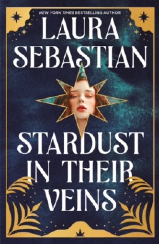 Image of Stardust in their Veins : Following the dramatic and deadly events of Castles in Their Bones Paperback / softback