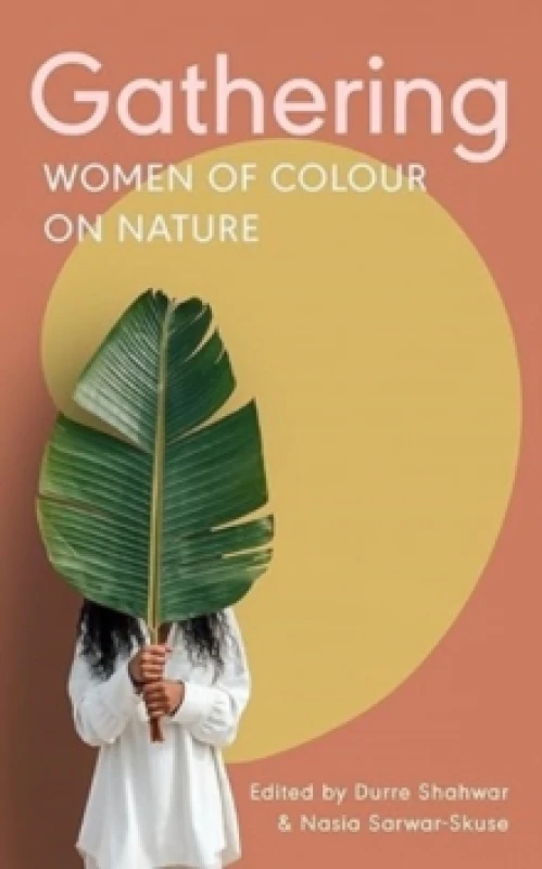 Image of Gathering : Women of Colour on Nature Paperback / softback