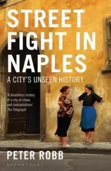 Image of Street Fight in Naples by Peter Robb