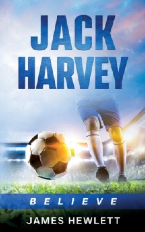 Image of Jack Harvey : Believe Paperback / softback