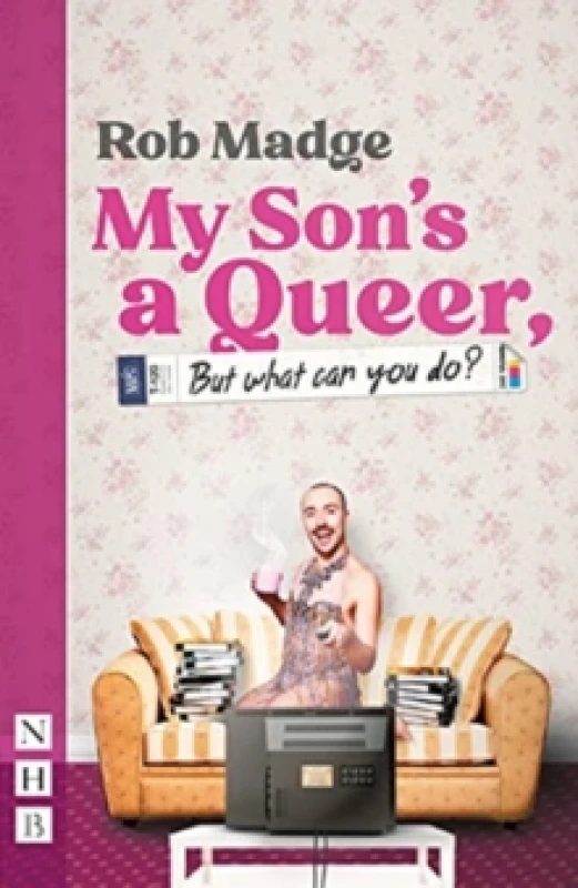 Image of My Son's a Queer (But What Can You Do?) Paperback / softback