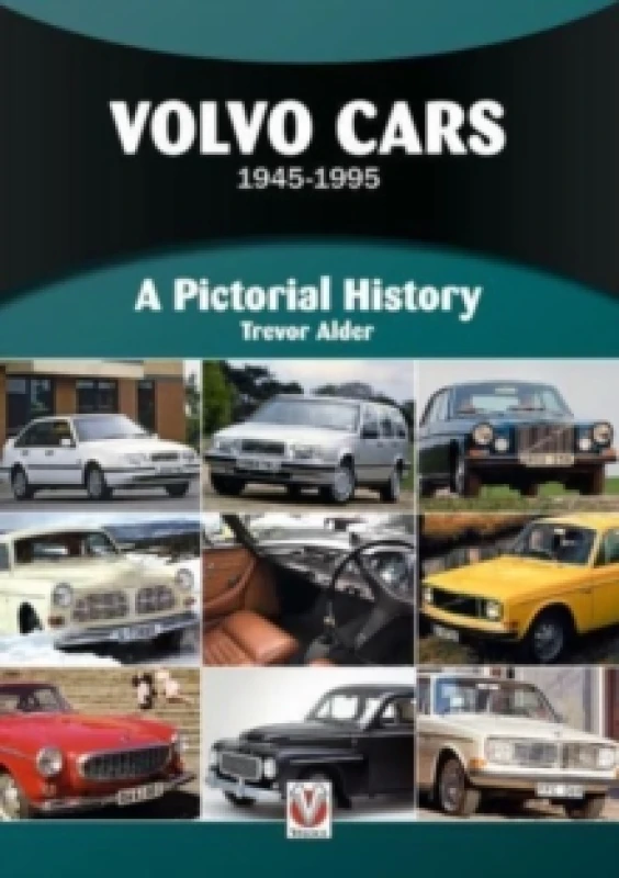 Image of Volvo Cars 1945 to 1995 : A Pictorial History Paperback / softback