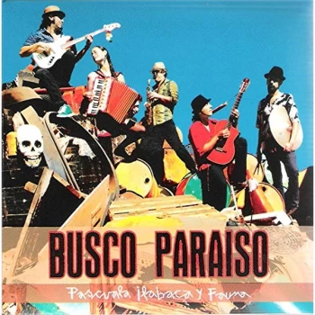 Image of Pascuala Ilabaca Y Fauna - Busco Paraiso CD