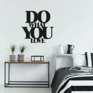 Image of Do What You Love Black Decorative Metal Wall Accessory