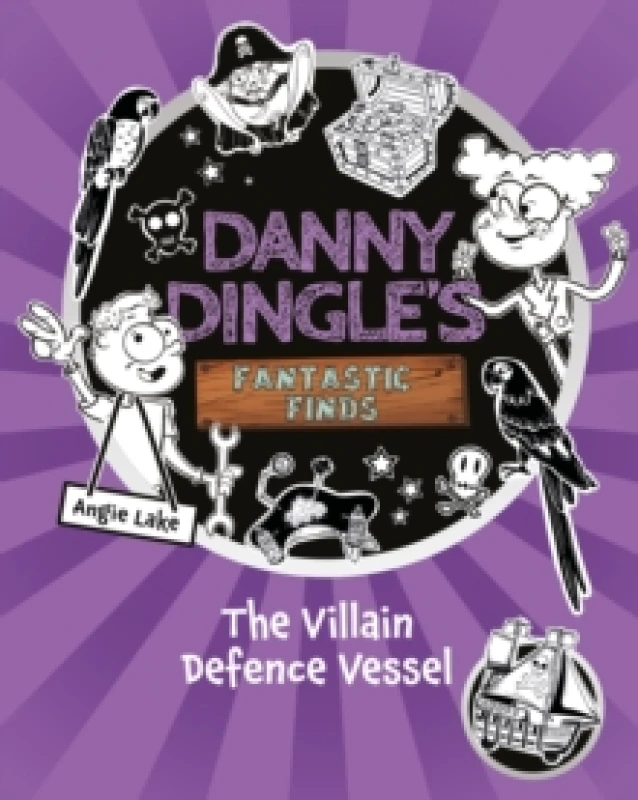 Image of Danny Dingle's Fantastic Finds: The Villain Defence Vessel (book 7) Paperback / softback