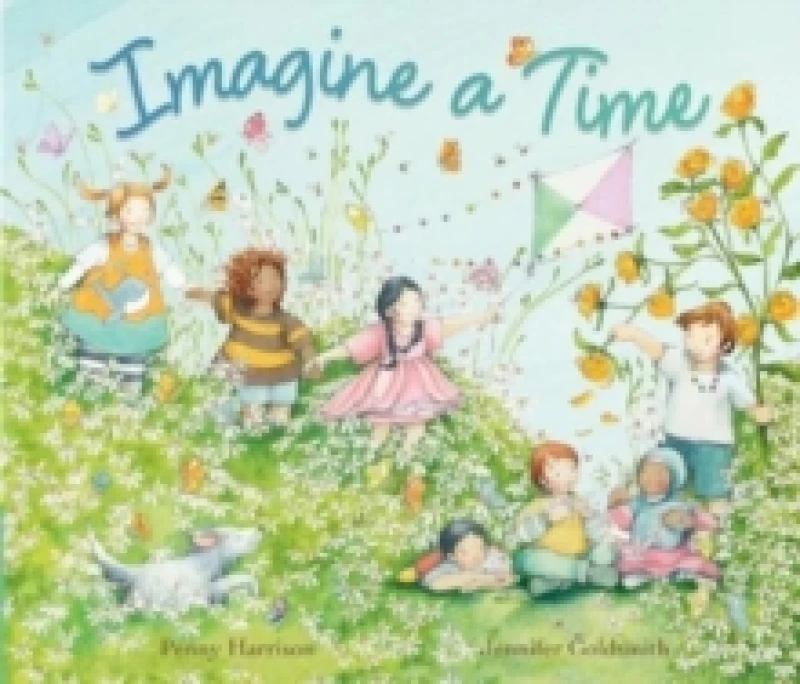 Image of Imagine a Time Hardback
