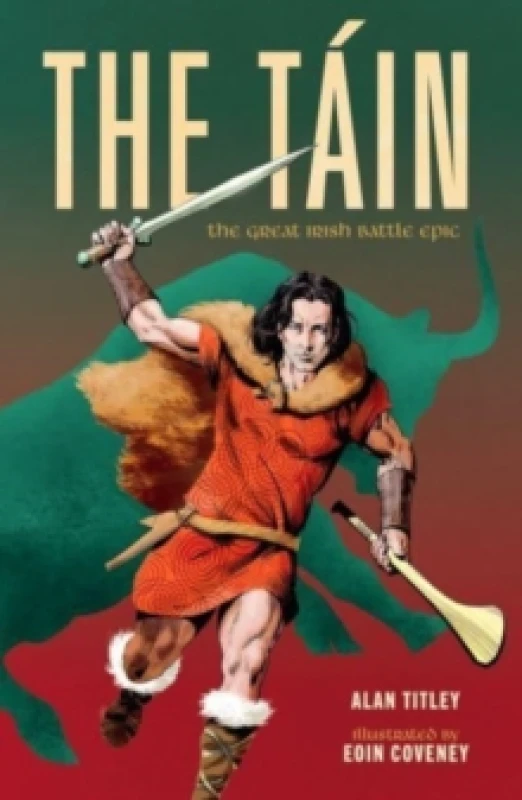 Image of The Tain : The Great Irish Battle Epic Paperback / softback