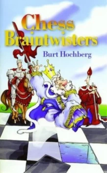 Image of Chess Braintwisters by Burt Hochberg Paperback
