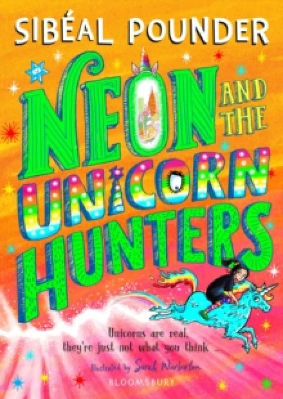 Image of Neon and The Unicorn Hunters Paperback / softback