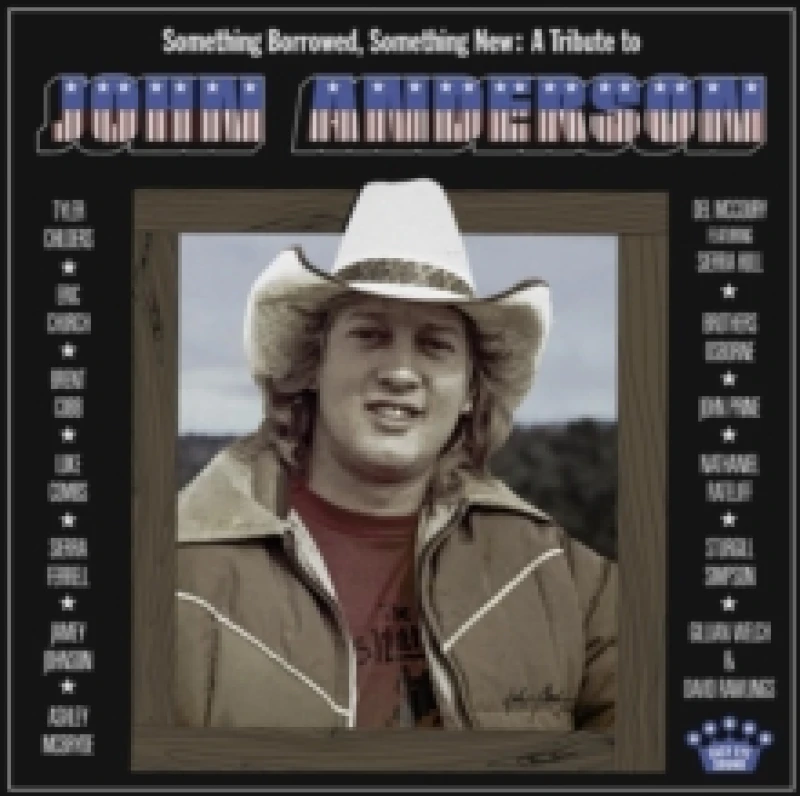 Image of Something Borrowed, Something New: A Tribute to John Anderson Vinyl