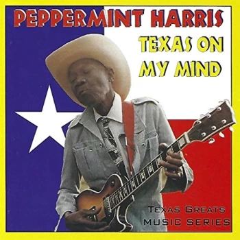 Image of Peppermint Harris - Texas On My Mind CD