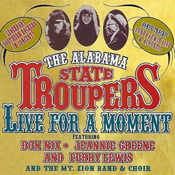 Image of The Alabama State Troupers - Live for a Moment CD