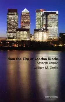 Image of How the City of London works - William M. Clarke - Paperback - Used