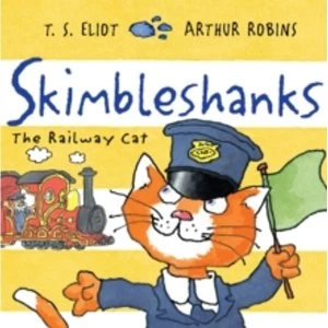 Image of Skimbleshanks : The Railway Cat