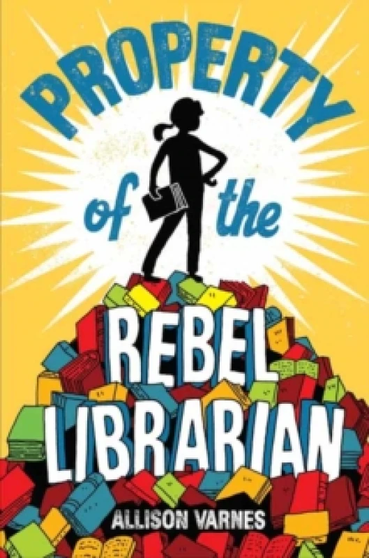 Image of Allison Varnes Property of the Rebel Librarian Book Multi unisex