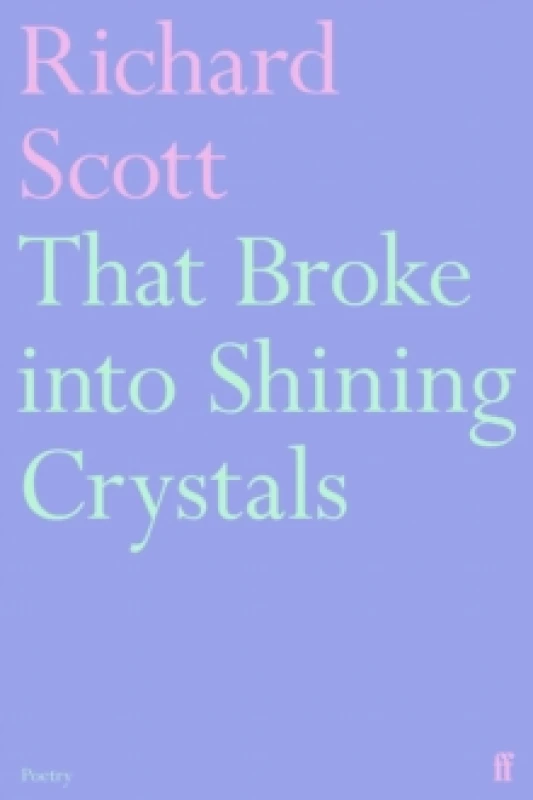 Image of That Broke into Shining Crystals Paperback / softback