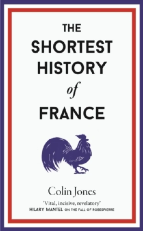Image of The Shortest History of France Hardback