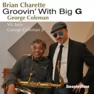 Image of Groovin With Big G by Brian Charette & George Coleman CD Album