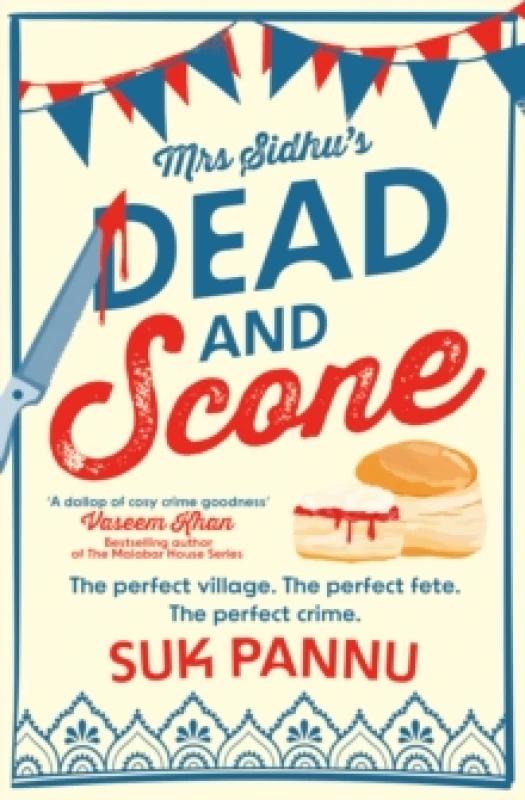Image of Mrs Sidhu's 'Dead and Scone'. Paperback. By Suk Pannu Books